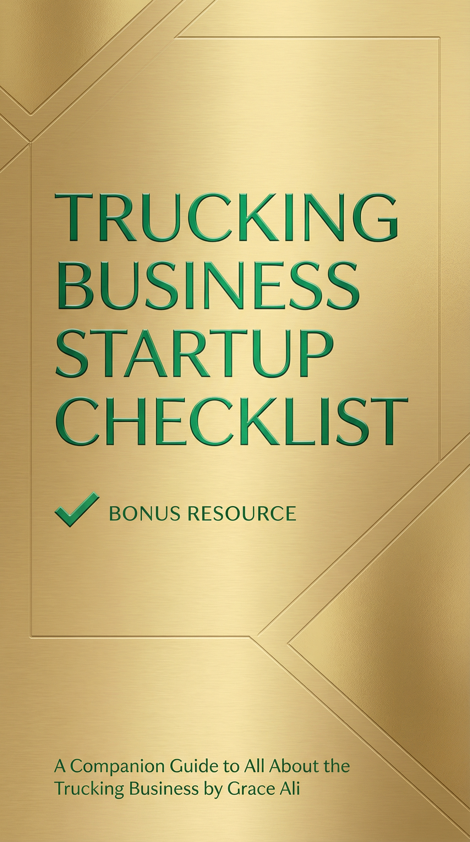 All About the Trucking Business - Unlock the Secrets to a Profitable Trucking Business: The Ultimate Guide for Entrepreneurs