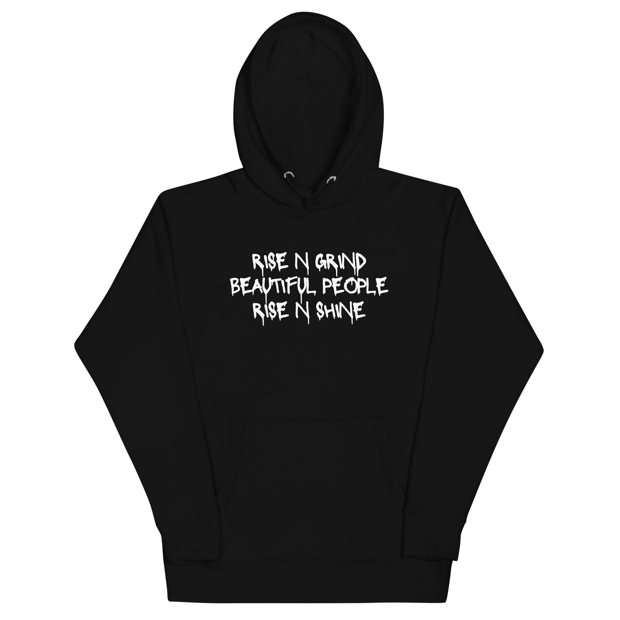 Rise N Grind Beautiful People Hoodie – Evolution of a Man